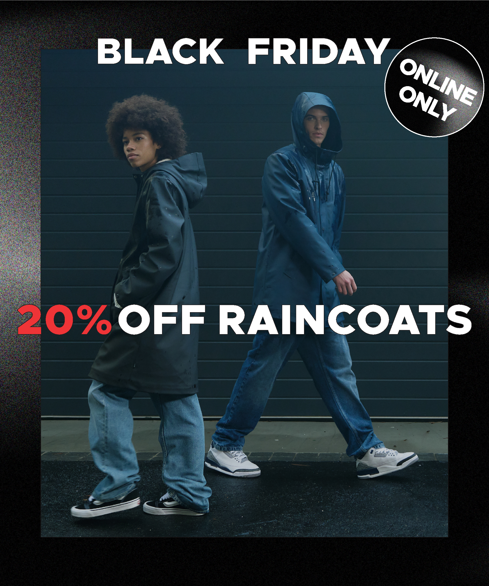Black Friday Raincoats